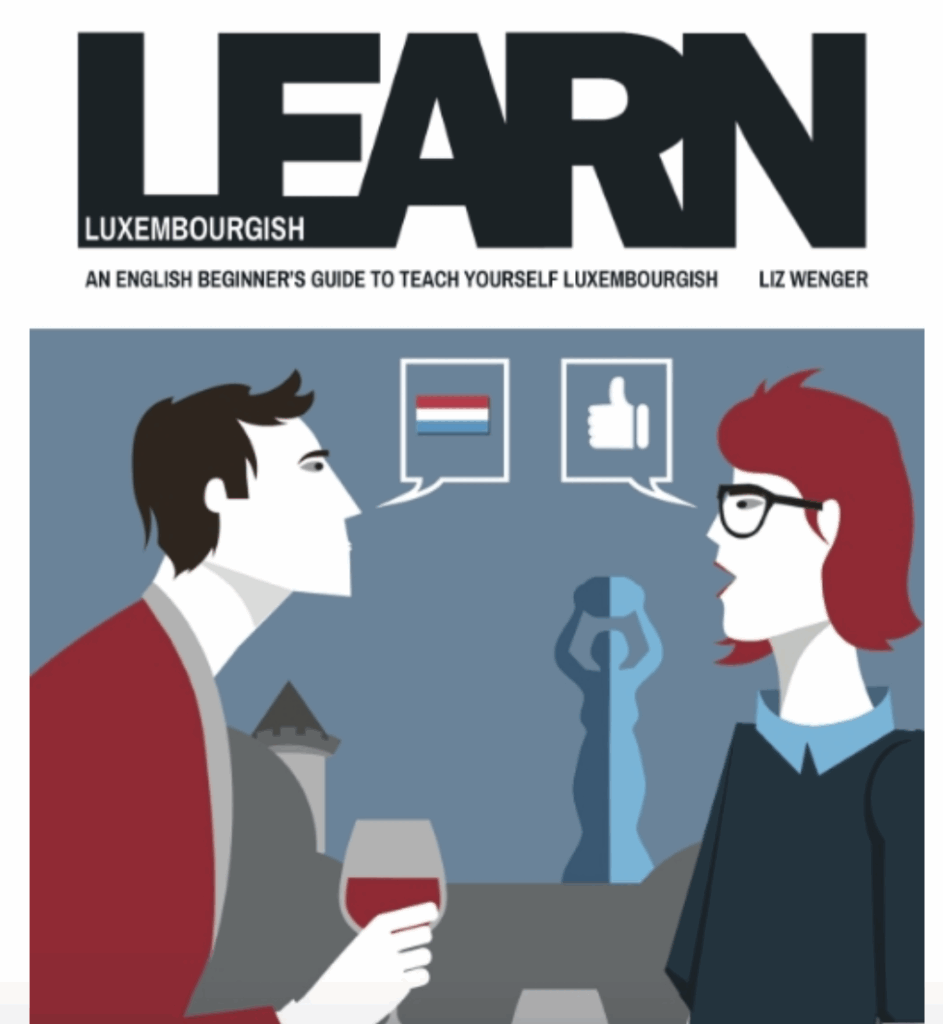 Luxembourgish The National Language of Luxembourg LuxCitizenship